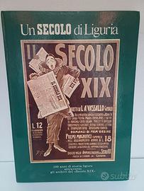 IL SECOLO XIX 1886-1996-110 ANNI DI STORIA LIGUR