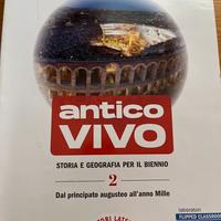 Antico Vivo storia e geografia per il biennio 2