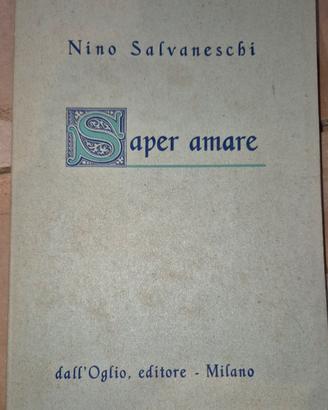 Libro Vintage "Saper Amare" edizione 1980