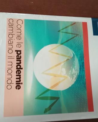 COME LE PANDEMIE CAMBIANO IL MONDO 9788823107564