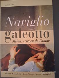 Naviglio Galeotto, edizione MENEGHINE