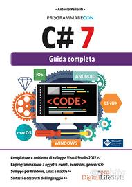 Libro Programmare con C# 7. Guida completa