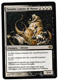 2x Carte Magic Vassallo Latore di Morte