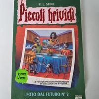 "Foto dal futuro n 2" N 44 Piccoli Brividi