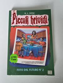 "Foto dal futuro n 2" N 44 Piccoli Brividi