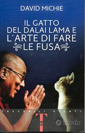 Il gatto del Dalai Lama L'arte di fare le fusa