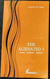 THE ALIENATED I.- AUTORI VARII-TESTO  IN INGLESE