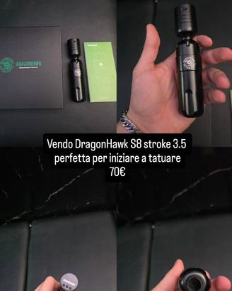 Dragonhawk S8 macchinetta tattoo