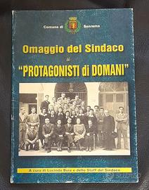 Omaggio Del Sindaco Ai Protagonisti di Domani 