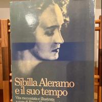 Sibilla Aleramo e il suo tempo - Prima edizione