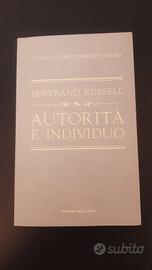 Autorità e individuo. Bertrand Russel
