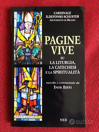 Card. I. Schuster - Pagine vive