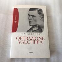 Libro di Kershaw Operazione valchiria