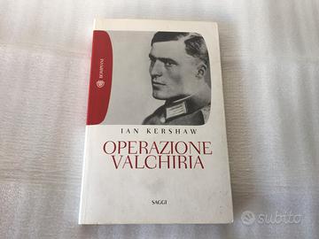 Libro di Kershaw Operazione valchiria