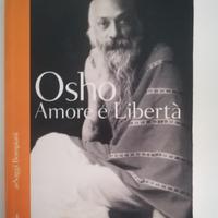 OSHO Amore e libertà/Tu se il mondo