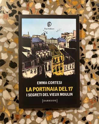 Libro Emma Cortesi “La portinaia del 17”