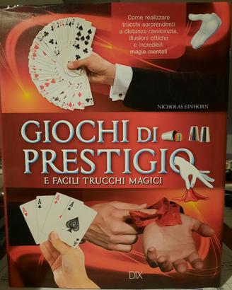 libro giochi di prestigio einhorn