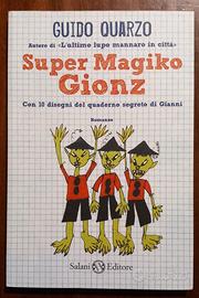 Super Magiko Gionz di Guido Quarzo
