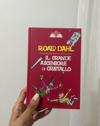 Roald Dahl - Il grande ascensore di cristallo