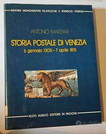 Storia Postale di Venezia di Antonio Marzari