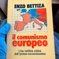 Il comunismo europeo. - Enzo Bettizza