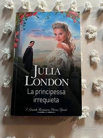 libro “ la principessa irrequieta “ Julia London