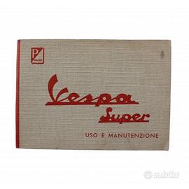 Manuale uso e manutenzione Vespa Super