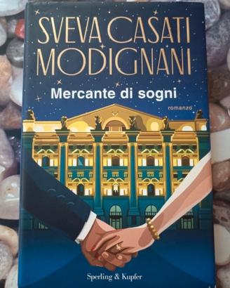 "Mercante di sogni - Sveva Casati Modignani