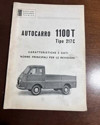 Fiat 1100T tipo 217C - Caratteristiche e Dati