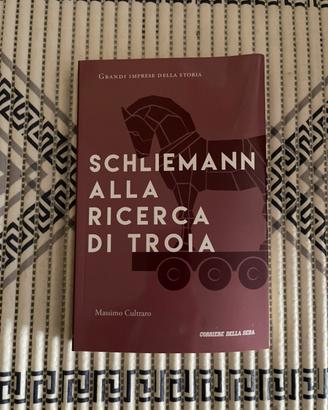 Schliemann Alla ricerc di Troia