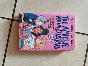 TRE AMICHE PER UN DIARIO