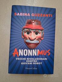 ANonniMus. Vecchi rivoluzionari contro giovani ...