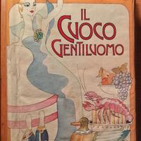 IL CUOCO GENTILUOMO. Livio Cerini di Castegnate