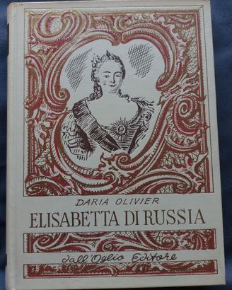 Elisabetta di Russia Collana Storica Dall'Oglio