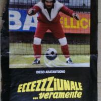 ECCEZZZIUNALE VERAMENTE poster Diego Abatantuono