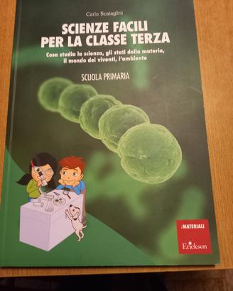 Scienze facili per la classe terza Erickson 