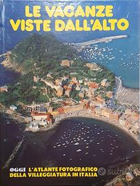 "Le vacanze viste dall'alto" anni '70