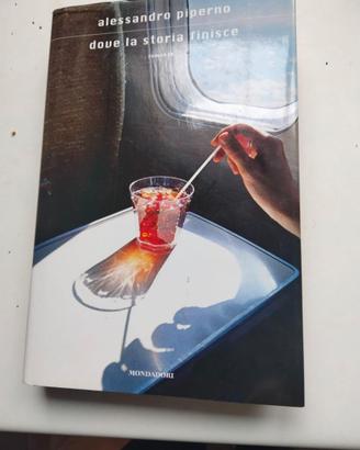 Dove la storia finisce di Alessandro piperno