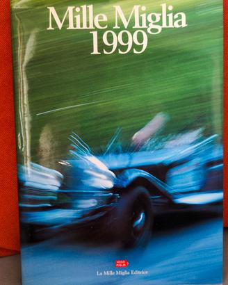 Mille Miglia 1999 – Il Libro Ufficiale 