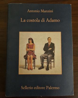 La costola di Adamo - Antonio Manzini (Sellerio)