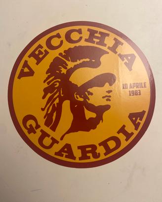 Adesivo ultras roma  curva sud la vecchi guardia