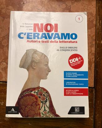 Noi c’eravamo