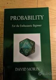 PROBABILITY - for the enthusiastic beginner