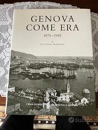 Genova come era 1870 - 1915