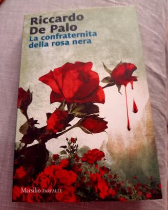 de palo Riccardo la confraternita della rosa nera