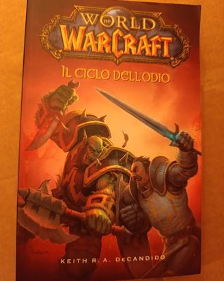 Libro Warcraft Il Ciclo dell'Odio