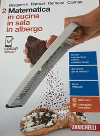 Matematica in cucina, in sala, in albergo-  NUOVO