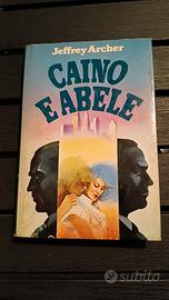 Caino e Abele - Jeffrey Archer