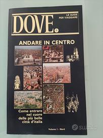 libro/guida Dove andare in centro 