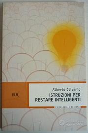 Istruzioni per restare intelligenti - A. Oliverio